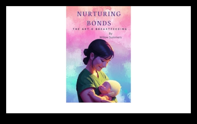 Embrace the Bond Breastfeeding's Heartwarming Magic 4 Embrace the Bond: The Heartwarting Magic of Breastfeeding