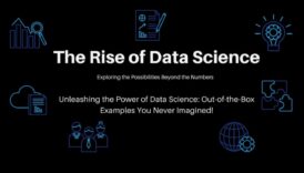 Η εποχή αναρωτιέται πώς η επιστήμη των πληροφοριών μεταμορφώνει τον κόσμο μας 3 Tech Wonders: Shaping Ideas into Data Science Realities