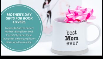Blissful Books: Literary Gifts for the Avid Reader Mom